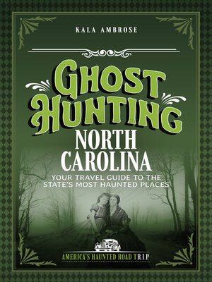 cover image of Ghost Hunting North Carolina
